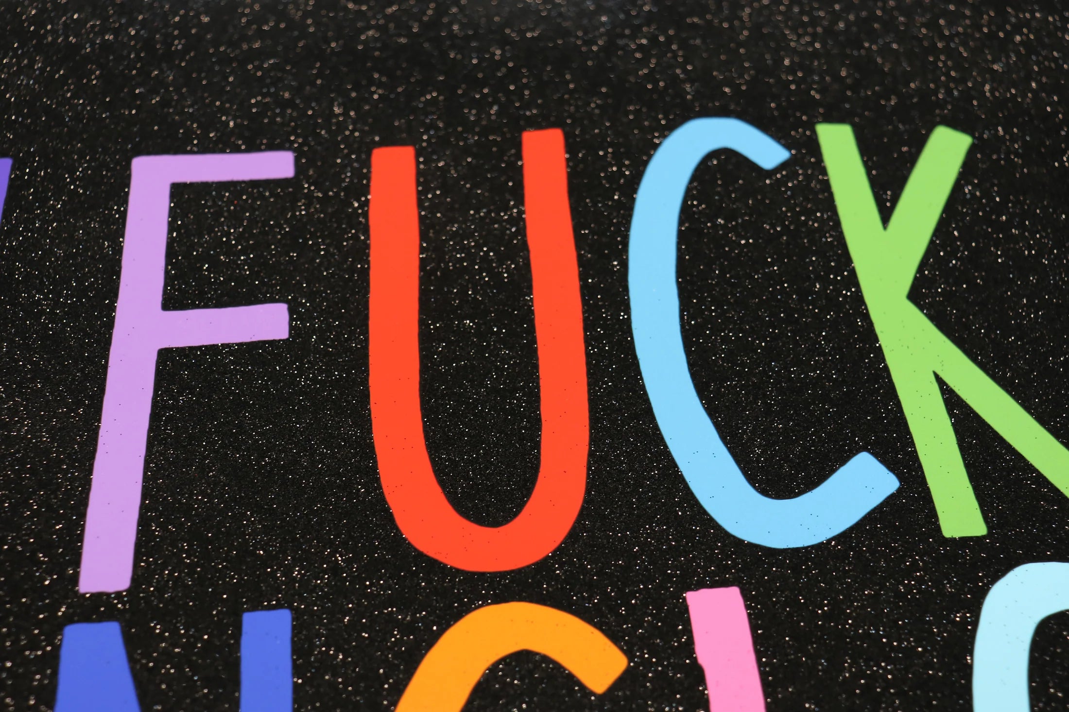 I Fucking Love You (Glitter)
