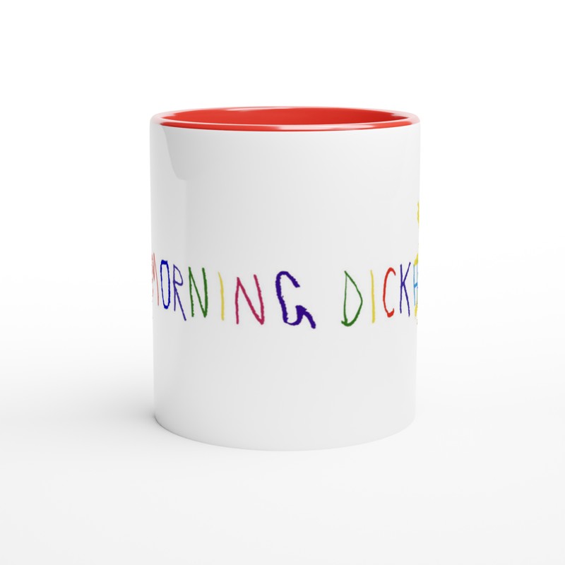 Good Morning Dickhead Mug