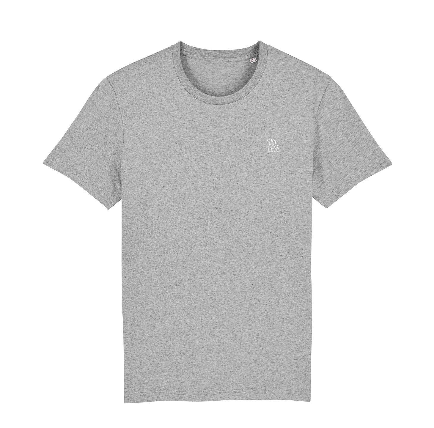 Say Less Tee