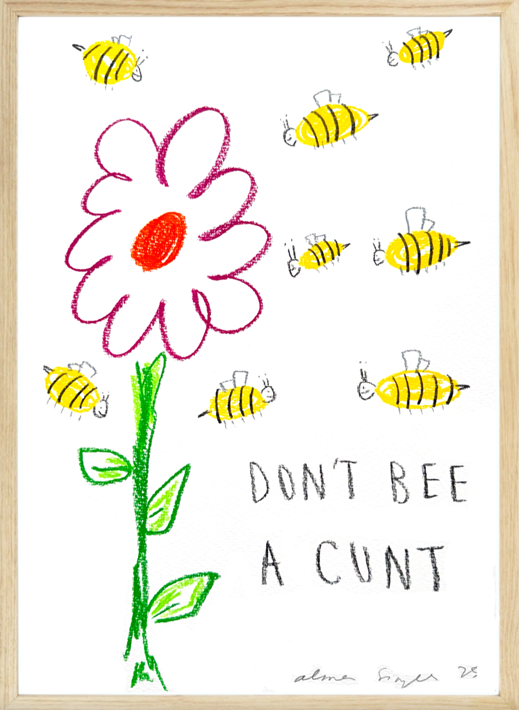 Don't Bee A Cunt