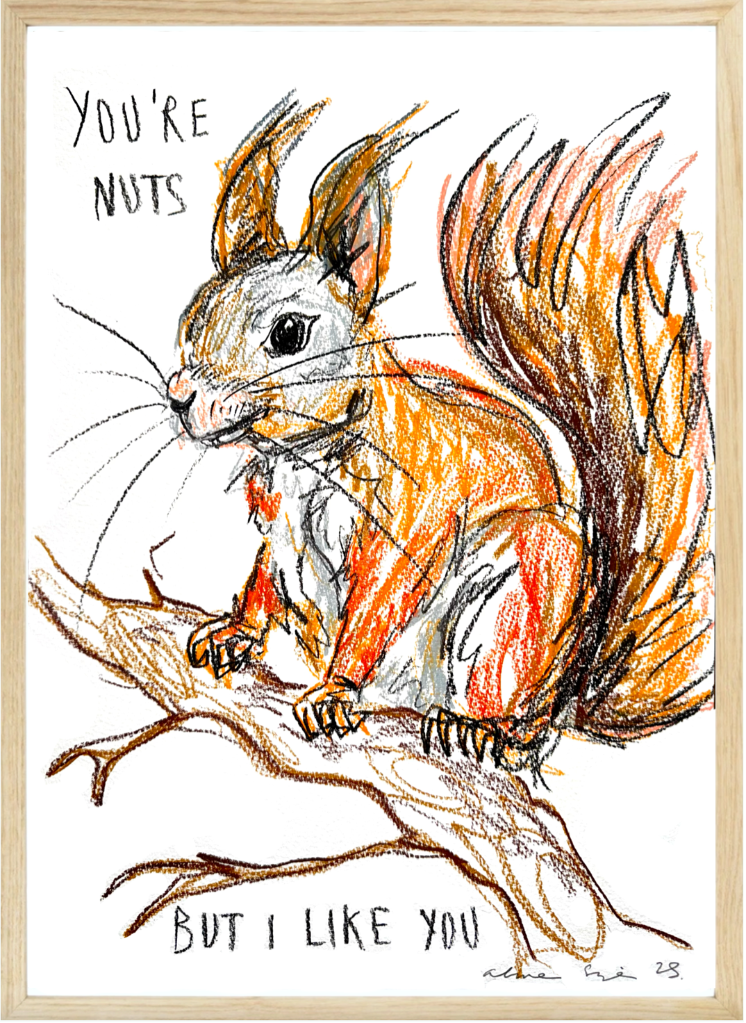 You're Nuts But I Like You