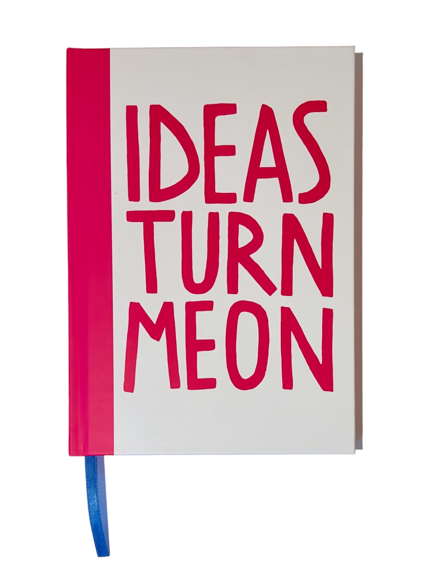 Ideas Turn Me On Notebook