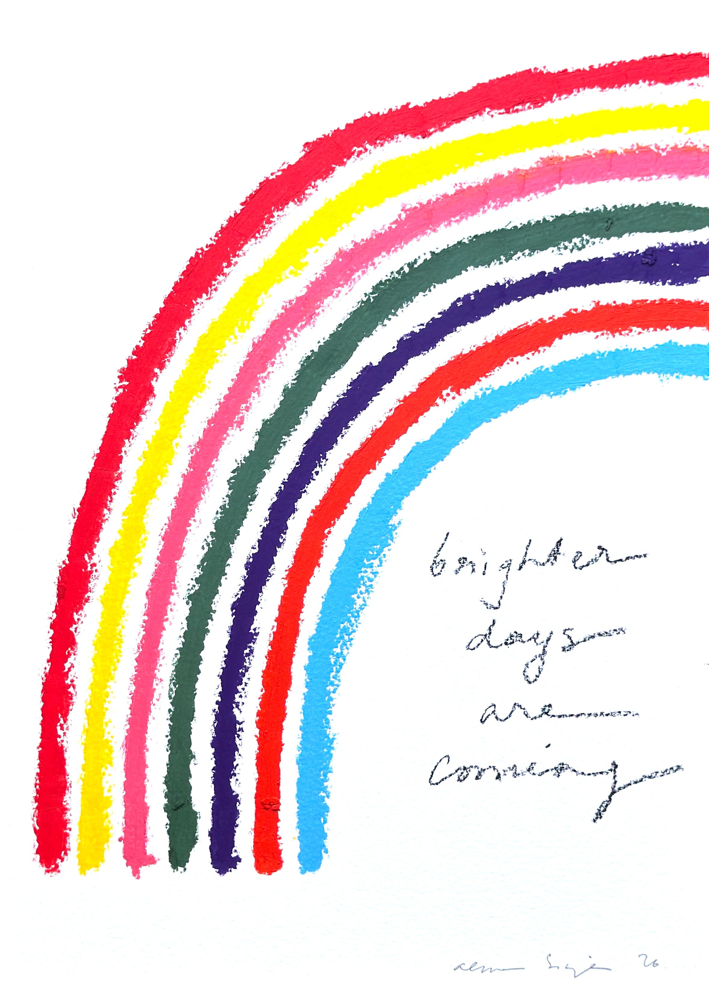 Brighter Days Are Coming