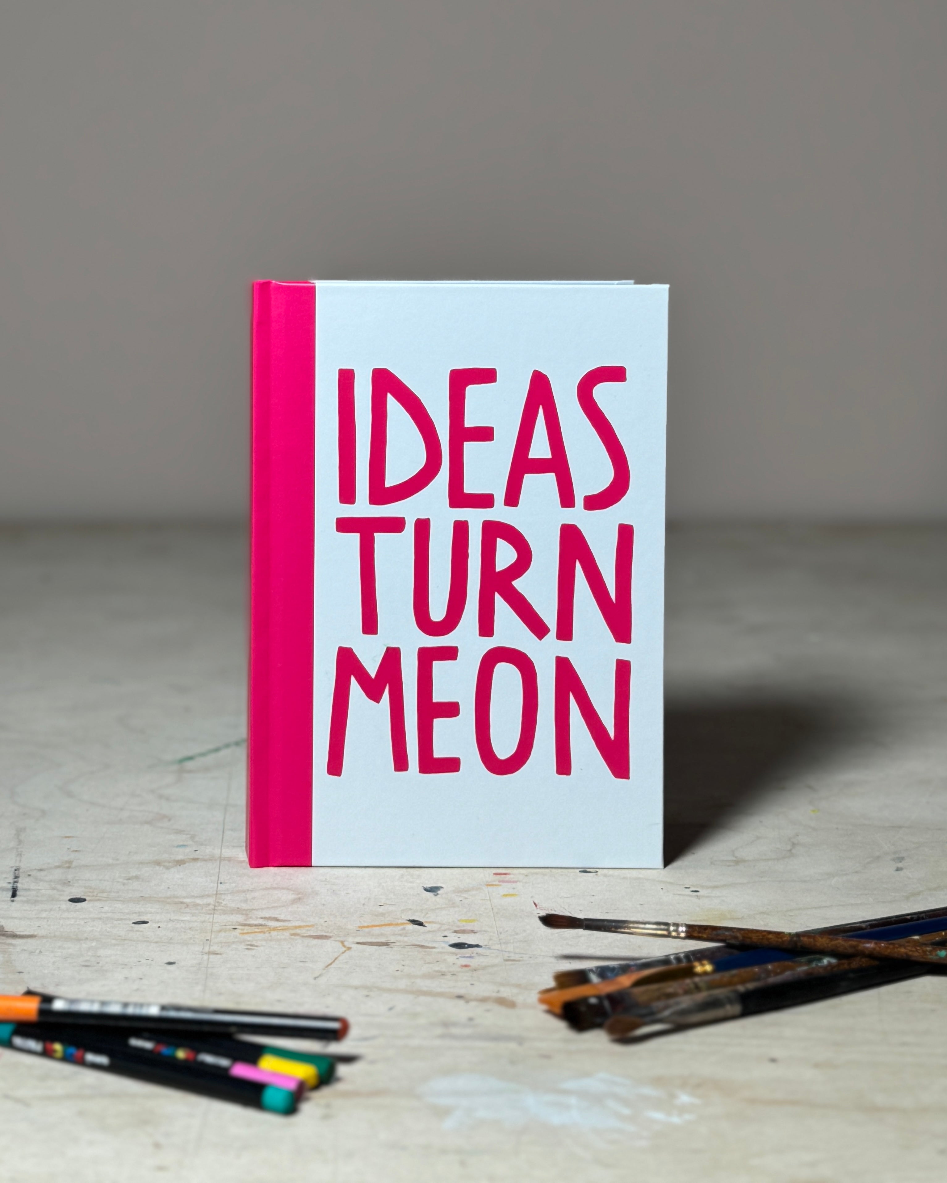 Ideas Turn Me On Notebook